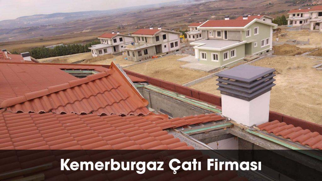 Kemerburgaz çatı firması