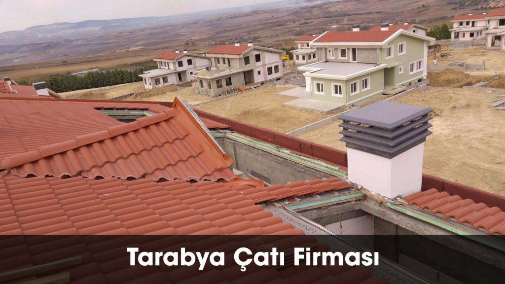 Tarabya çatı firması