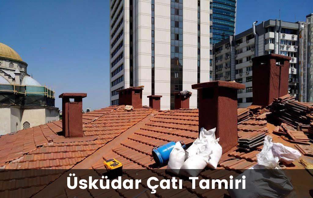 Üsküdar çatı tamiri